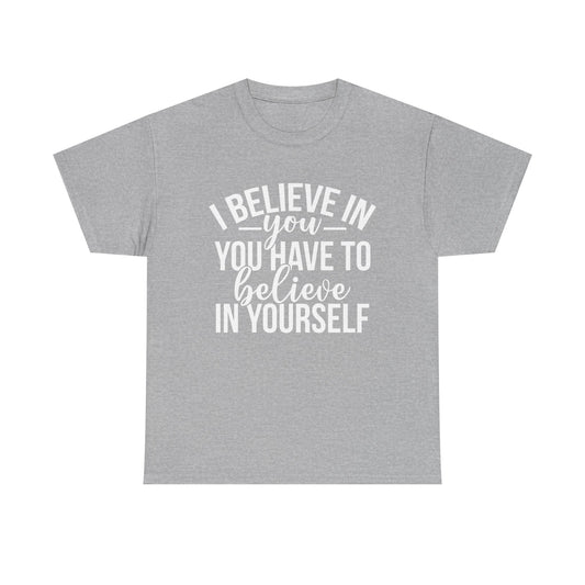 Motivational Heavy Cotton Tee