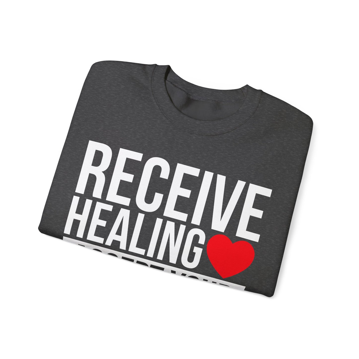 Receive Healing Crewneck Sweatshirt - Unisex Heavy Blend
