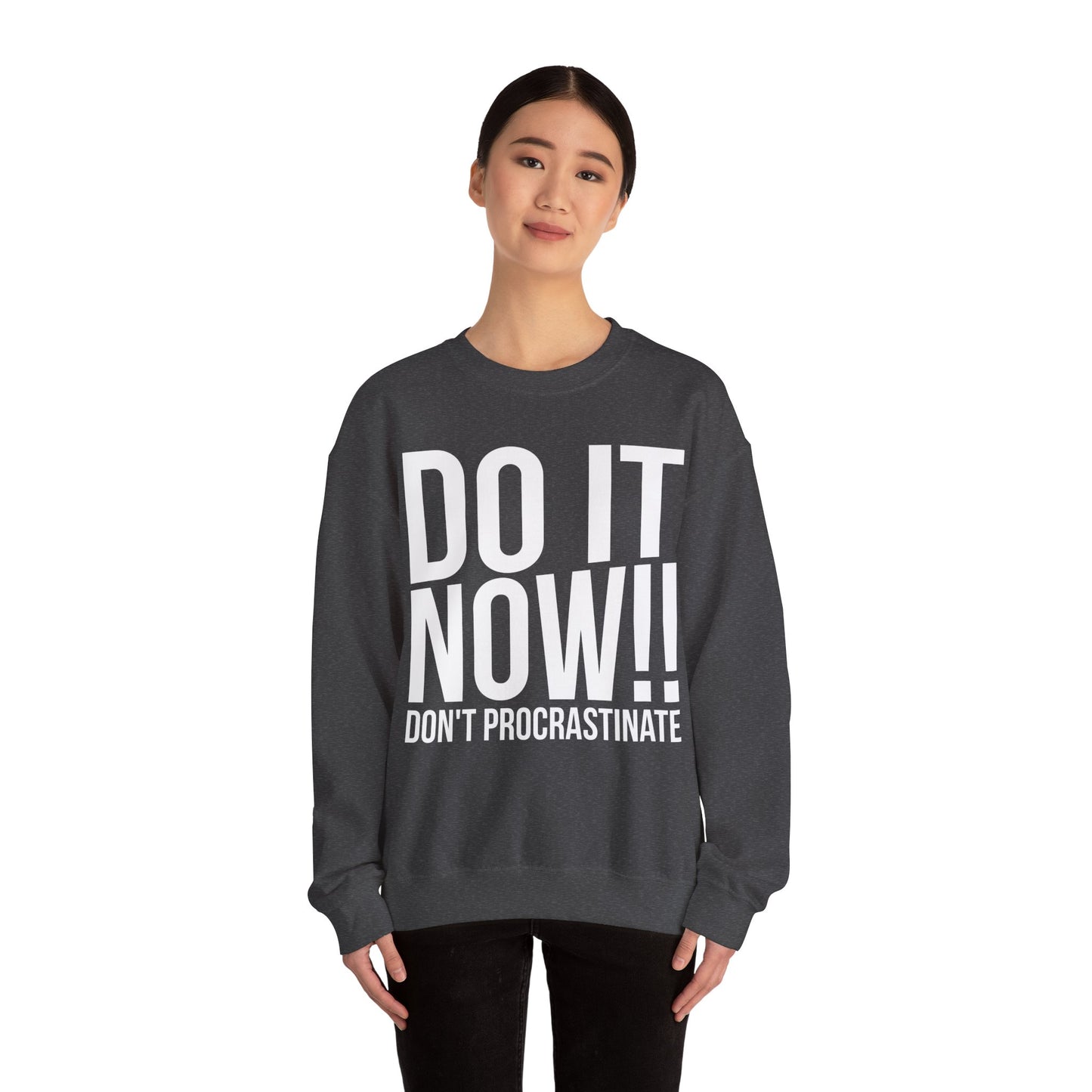 Do It Now Unisex Heavy Blend™ Crewneck Sweatshirt