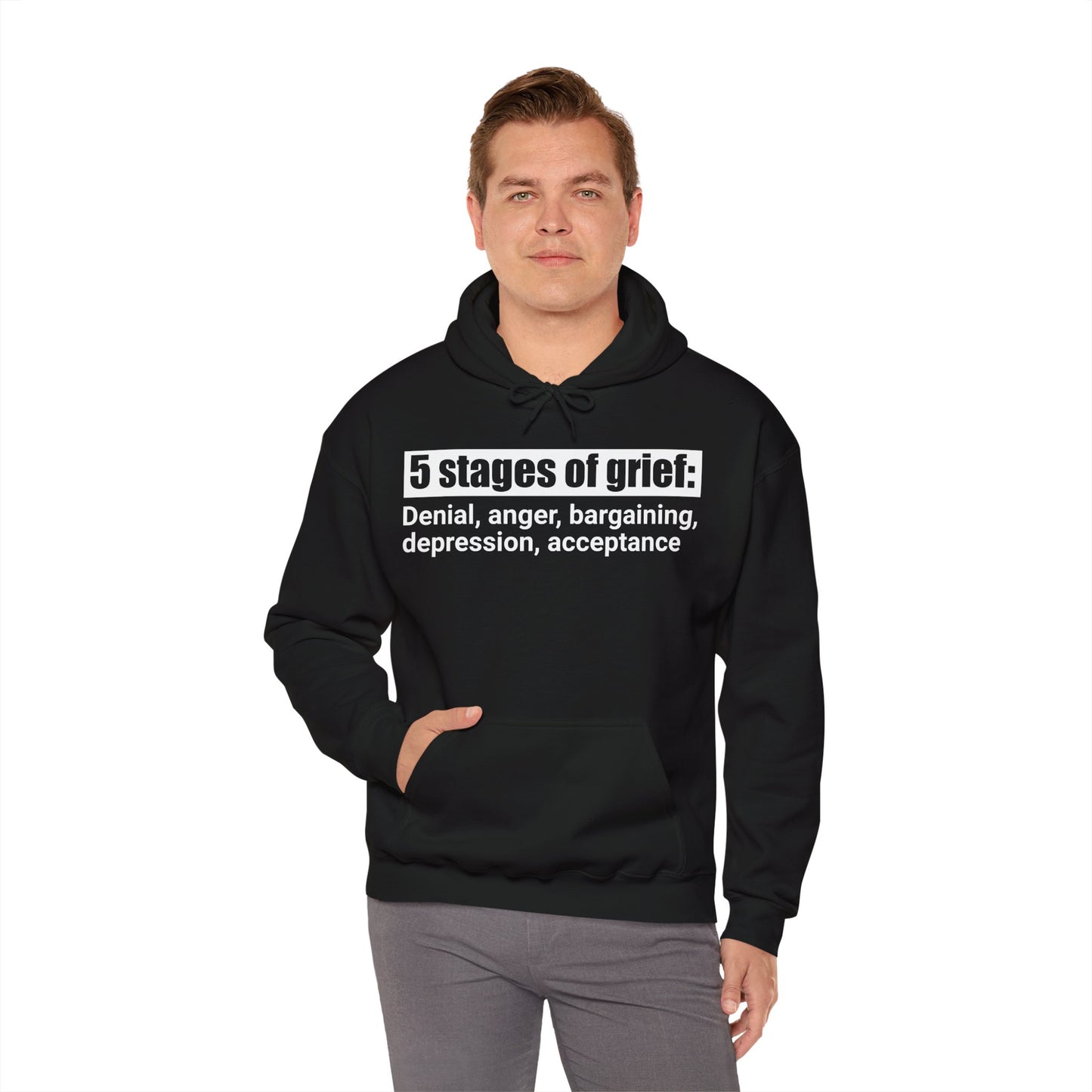 5 Stages of Grief Hooded Sweatshirt | Unisex Heavy Blend | Cozy Comfort and Support