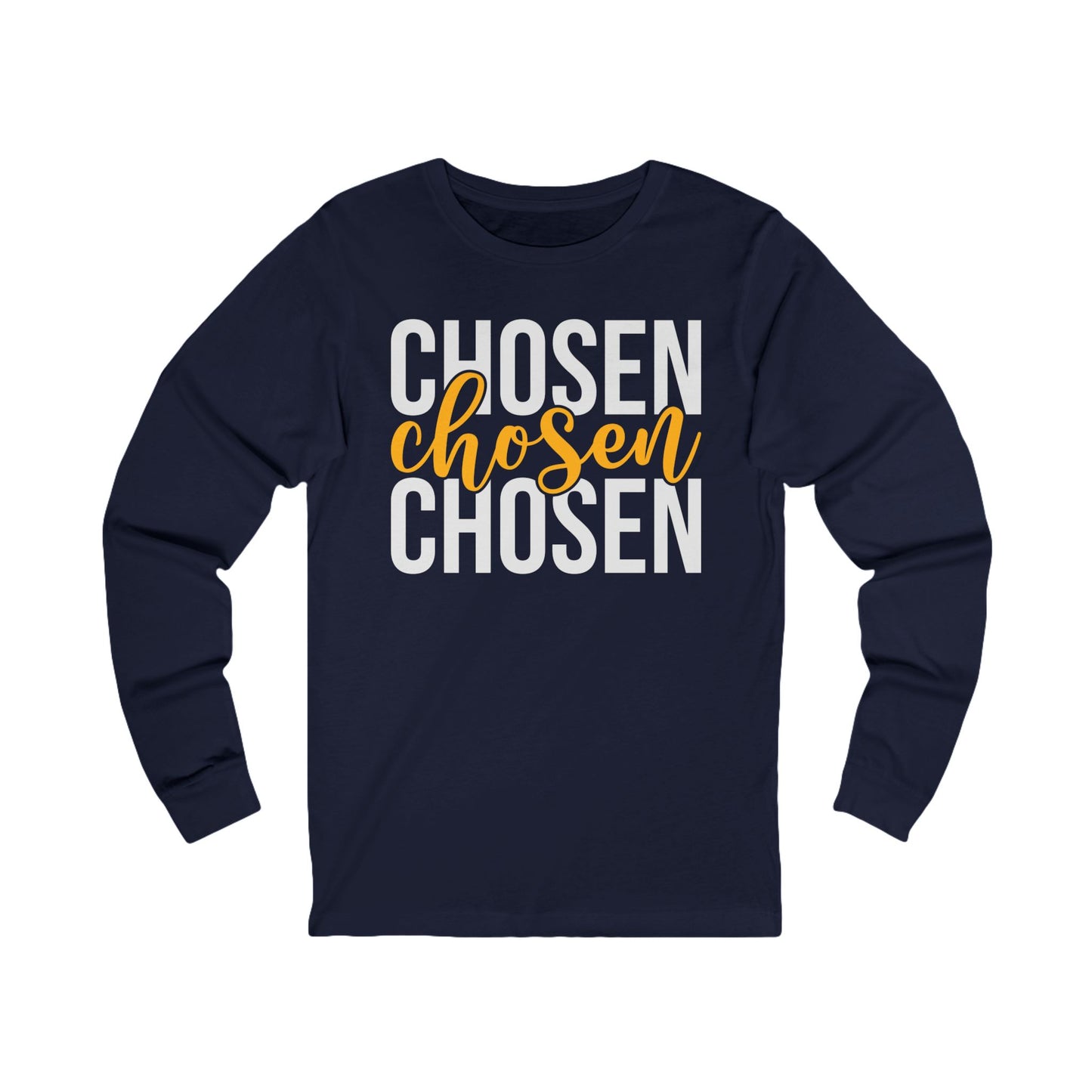 Inspirational Unisex Long Sleeve Tee - Chosen