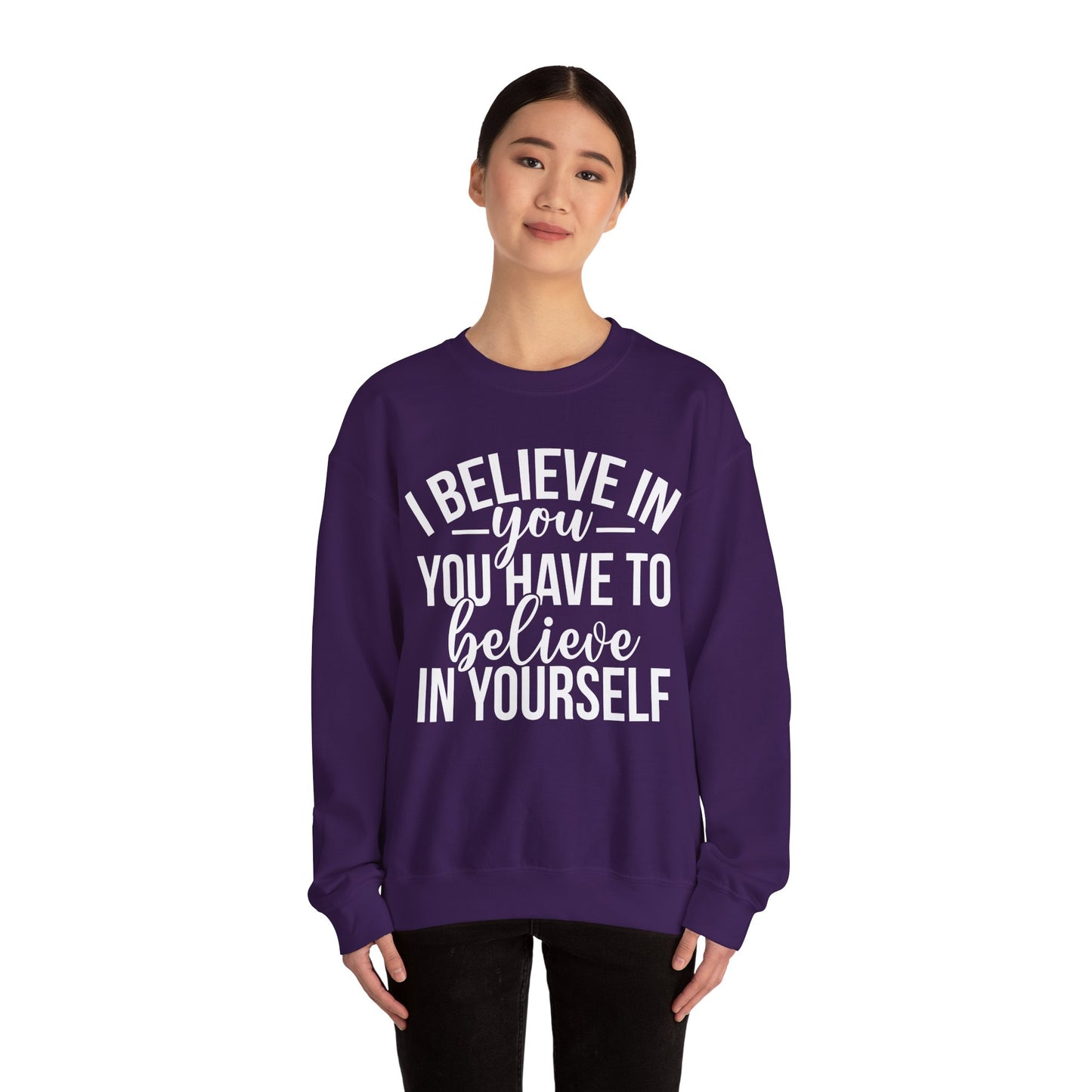 Believe in Yourself Unisex Heavy Blend™ Crewneck Sweatshirt