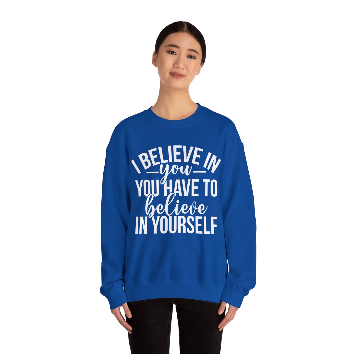 Believe in Yourself Unisex Heavy Blend™ Crewneck Sweatshirt