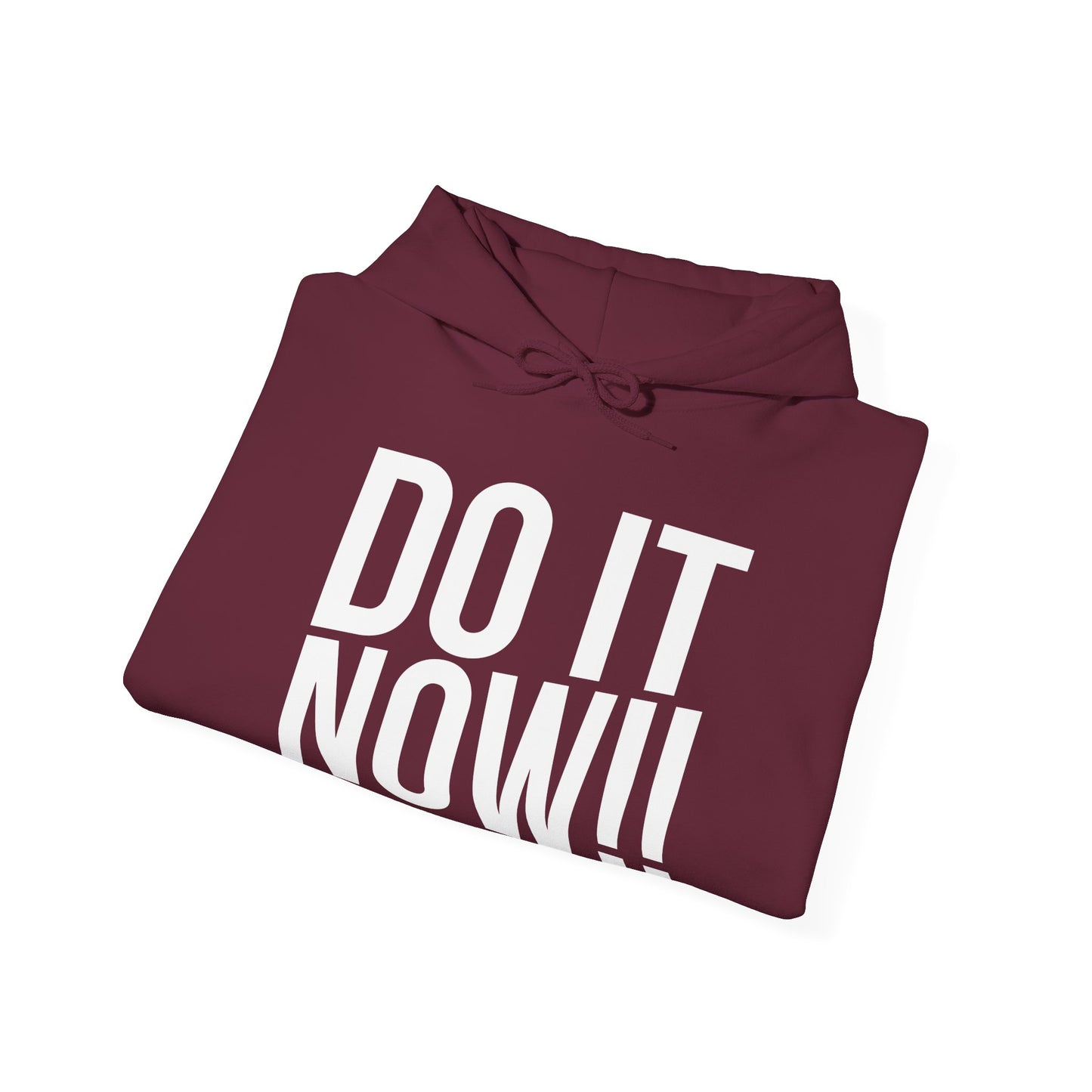 Do It Now Unisex Heavy Blend Hooded Sweatshirt