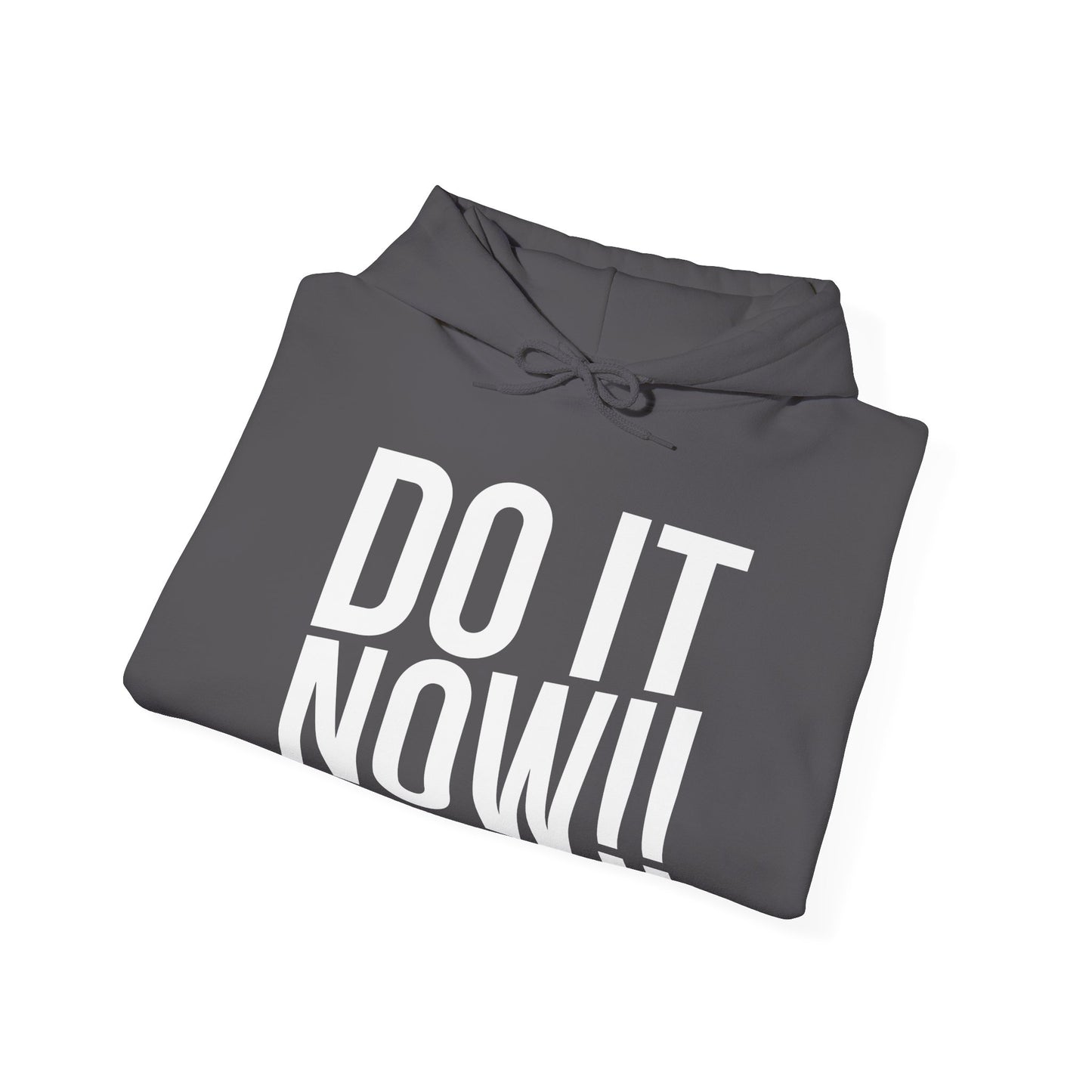 Do It Now Unisex Heavy Blend Hooded Sweatshirt