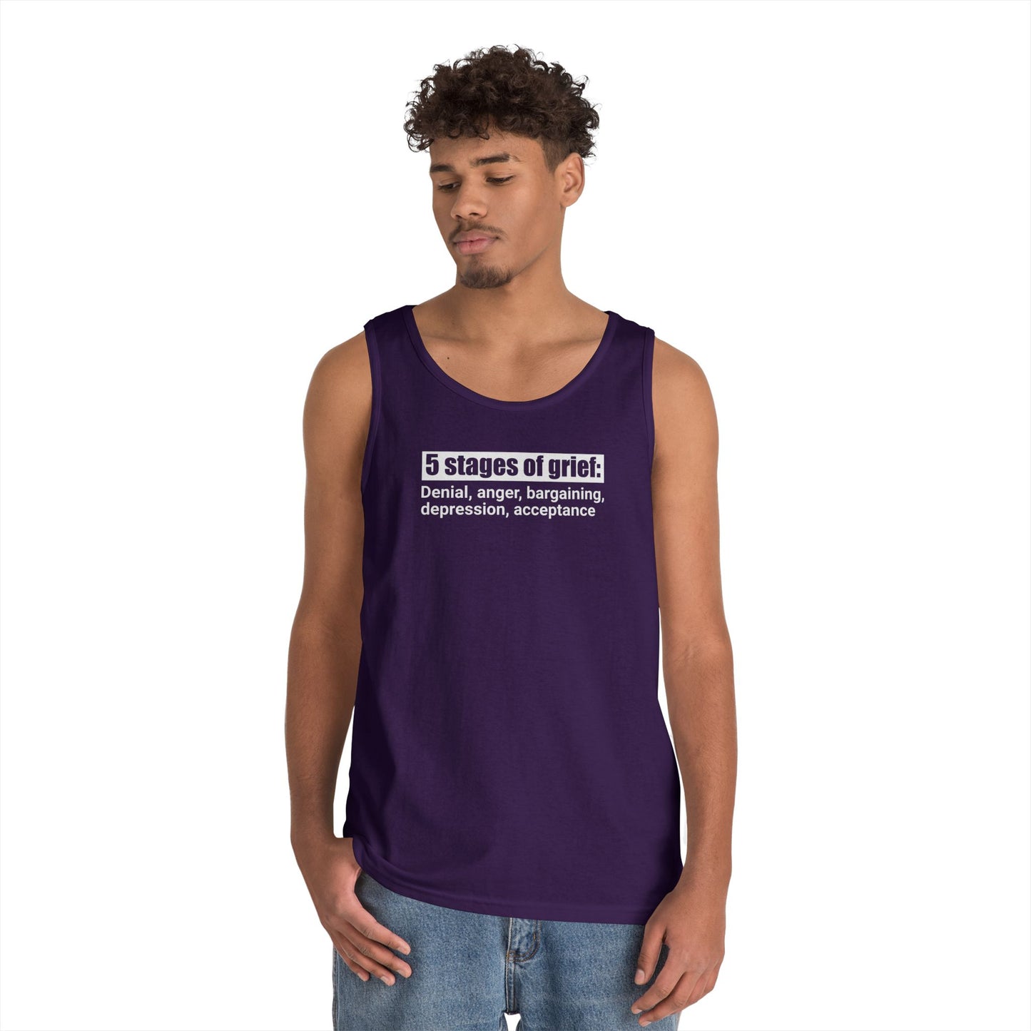 5 Stages of Grief Unisex Heavy Cotton Tank Top