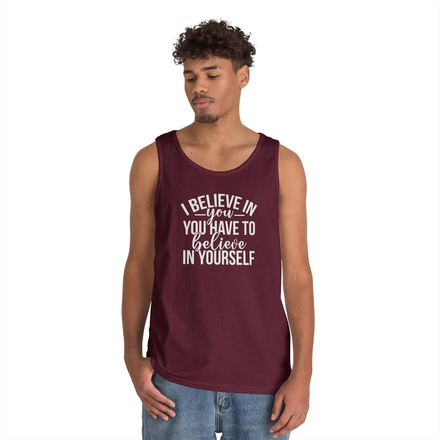 Believe in Yourself Heavy Cotton Tank Top