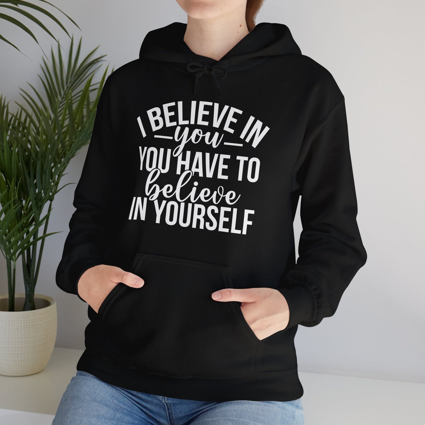 Believe in Yourself Unisex Heavy Blend Hooded Sweatshirt