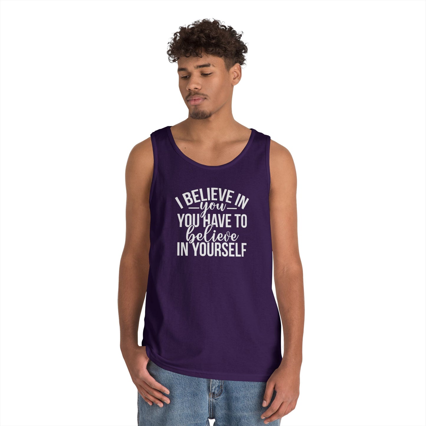 Believe in Yourself Heavy Cotton Tank Top