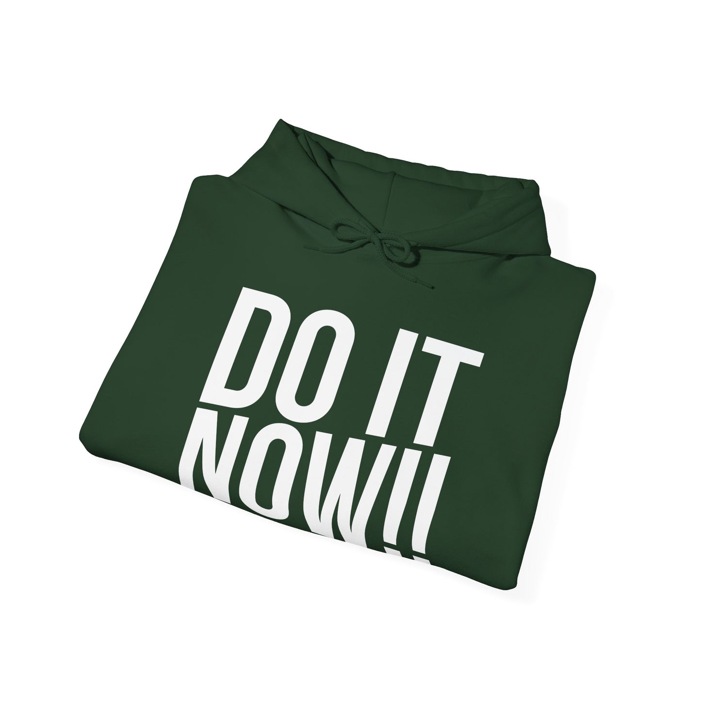 Do It Now Unisex Heavy Blend Hooded Sweatshirt