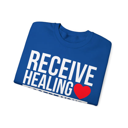 Receive Healing Crewneck Sweatshirt - Unisex Heavy Blend