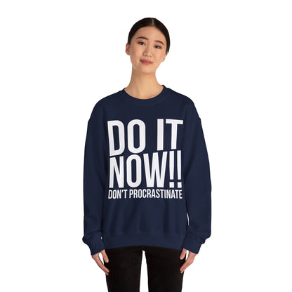Do It Now Unisex Heavy Blend™ Crewneck Sweatshirt