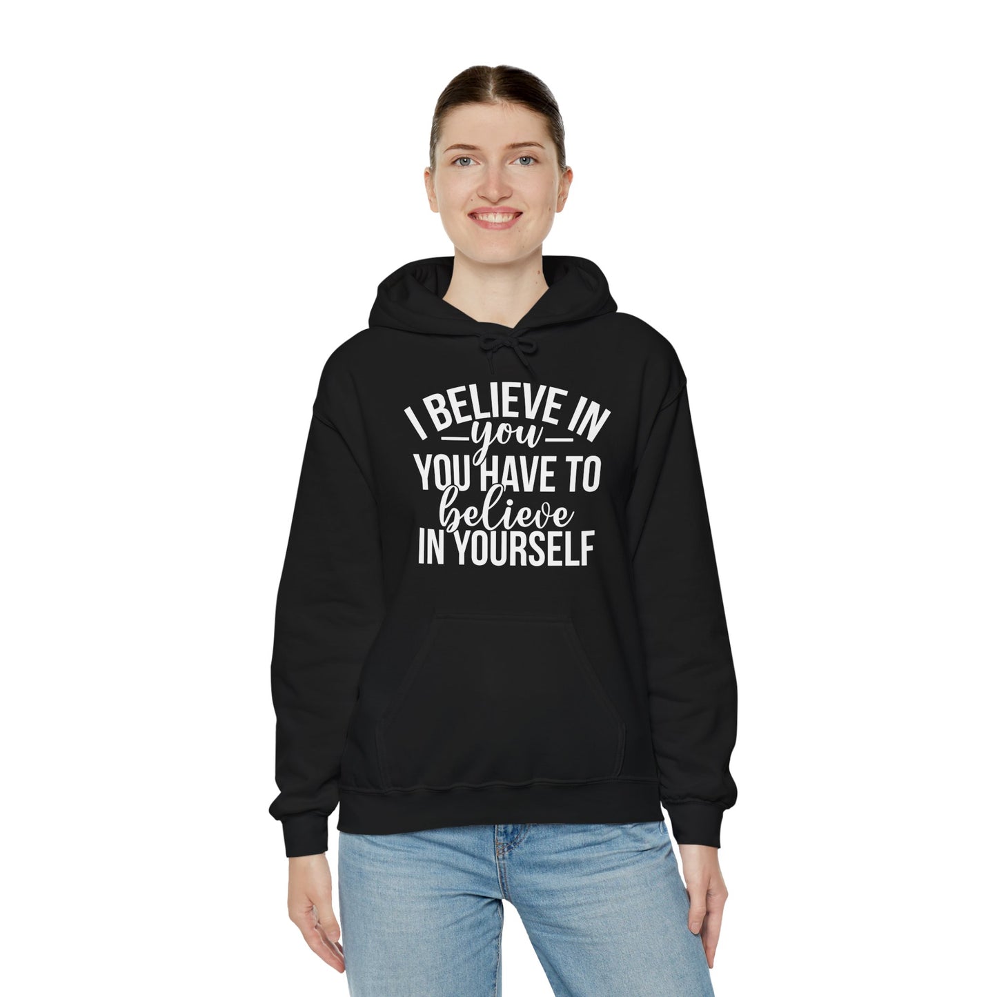 Believe in Yourself Unisex Heavy Blend Hooded Sweatshirt