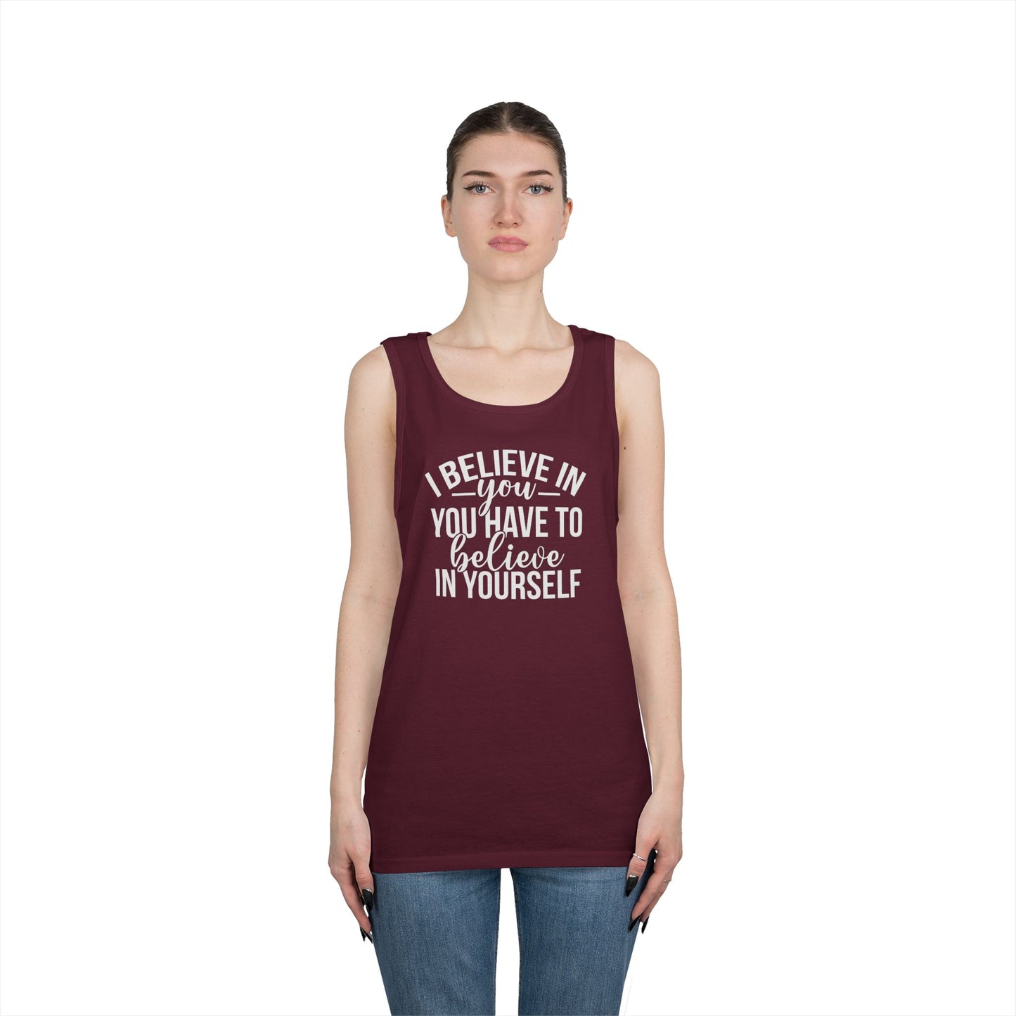 Believe in Yourself Heavy Cotton Tank Top
