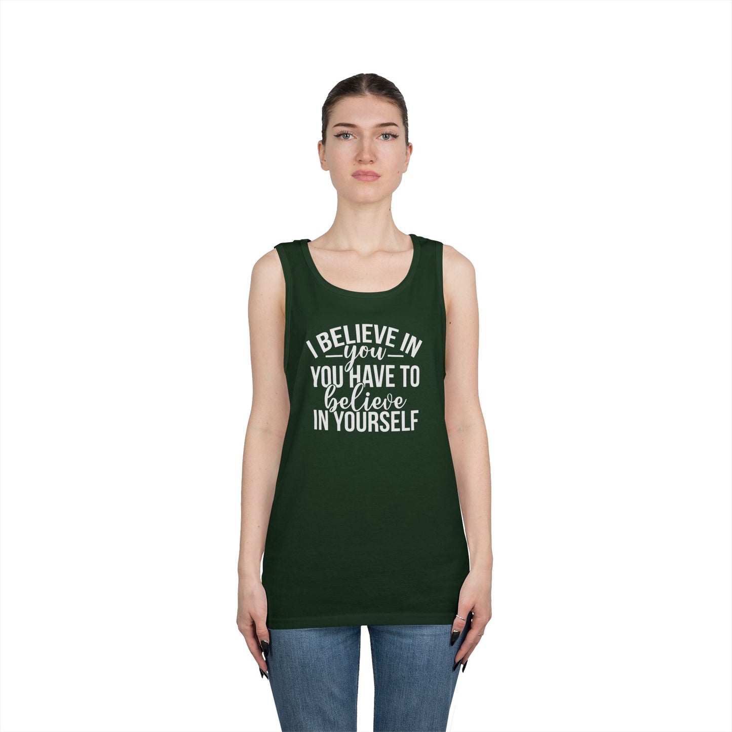Believe in Yourself Heavy Cotton Tank Top