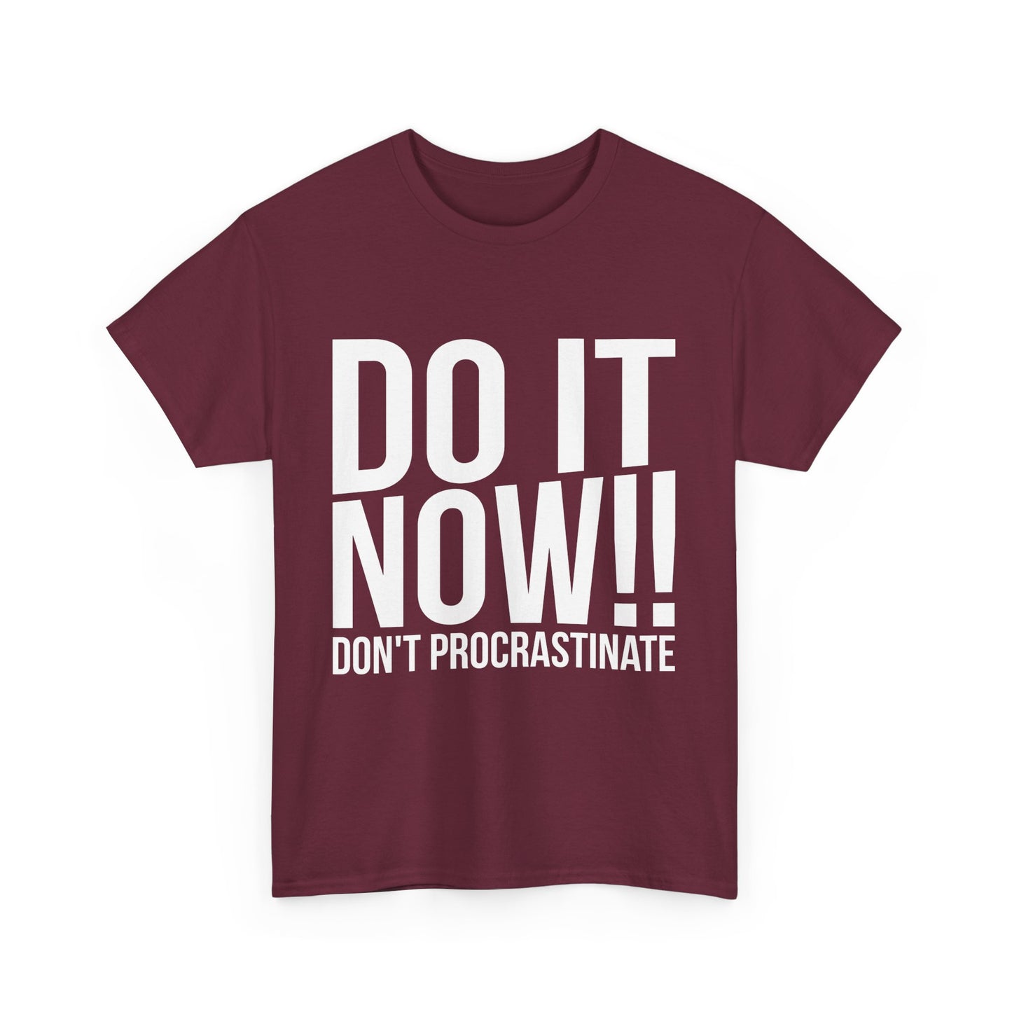 Do It Now Unisex Cotton Tee