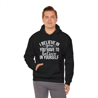 Believe in Yourself Unisex Heavy Blend Hooded Sweatshirt