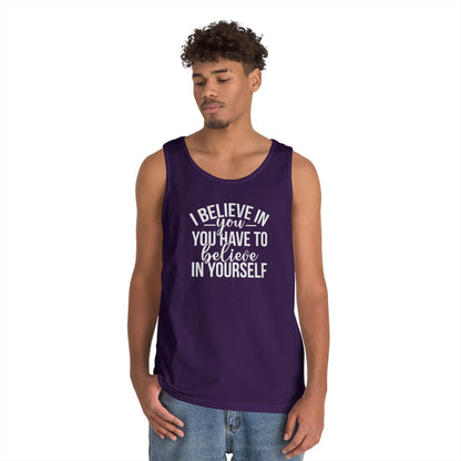 Believe in Yourself Heavy Cotton Tank Top
