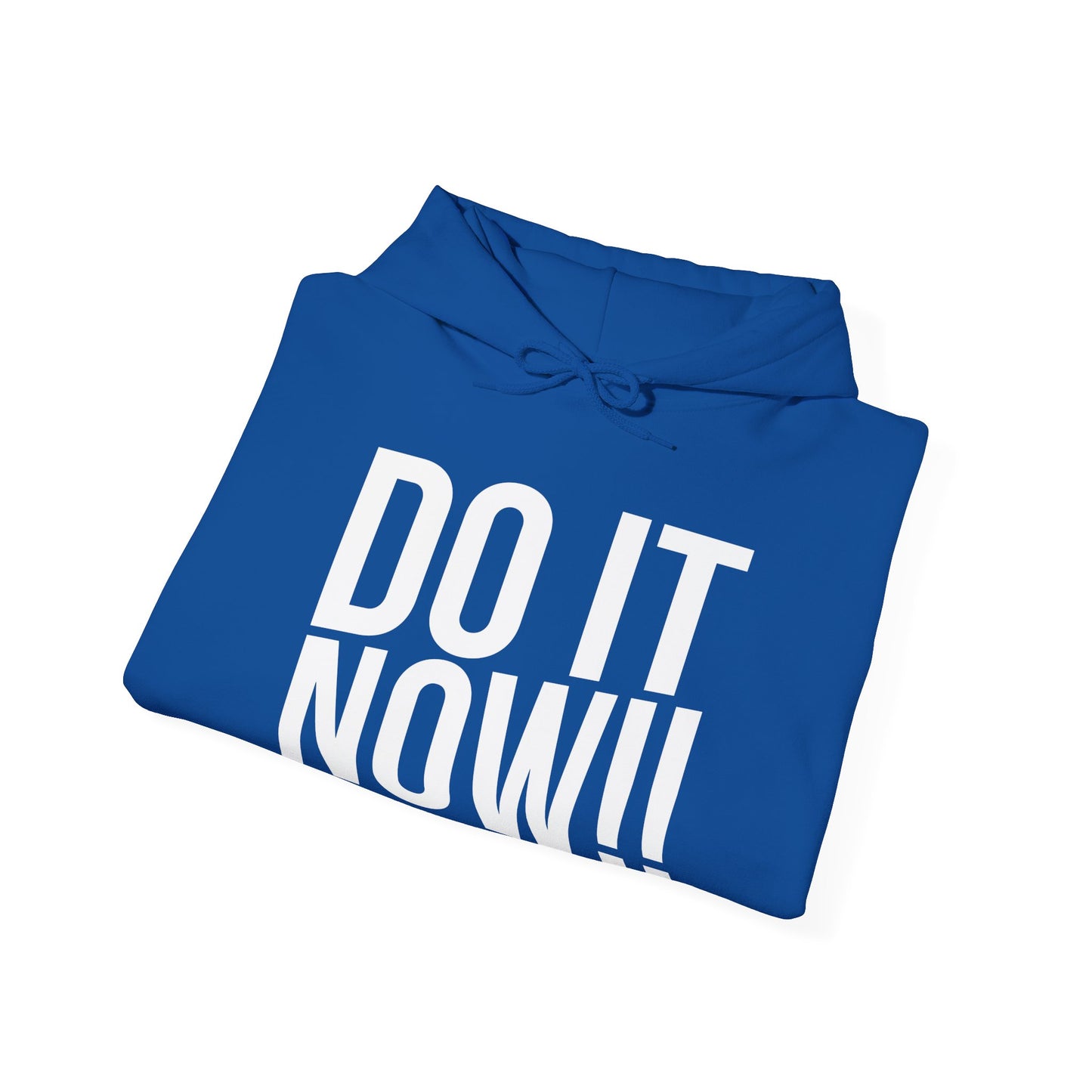 Do It Now Unisex Heavy Blend Hooded Sweatshirt